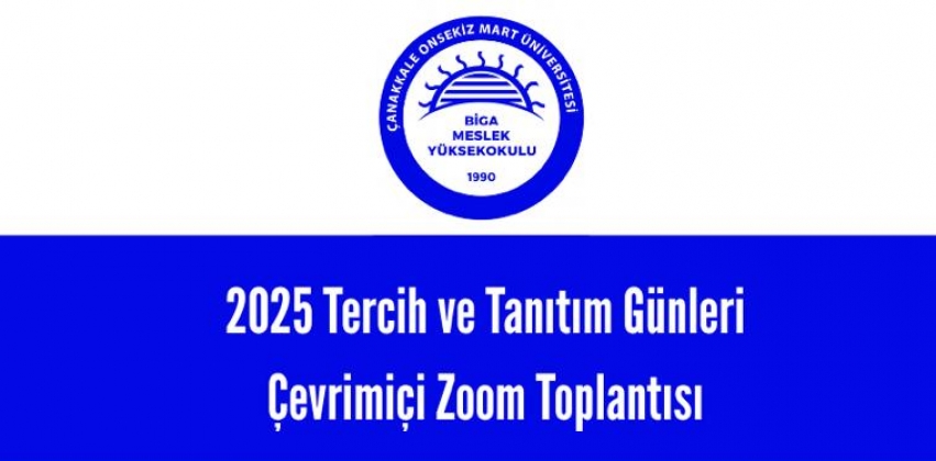 2025 Tercih ve Tanıtım Günleri Çevrimiçi Zoom Toplantısı