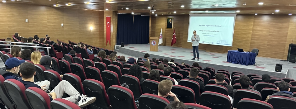 Bölümümüz Staj Oryantasyonu Gerçekleştirildi