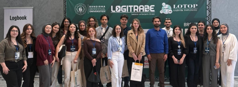 Uluslararası Lojistik Kulübü, Bandırma’da Düzenlenen "Logitrade" Lojistik Zirvesine Katıldı