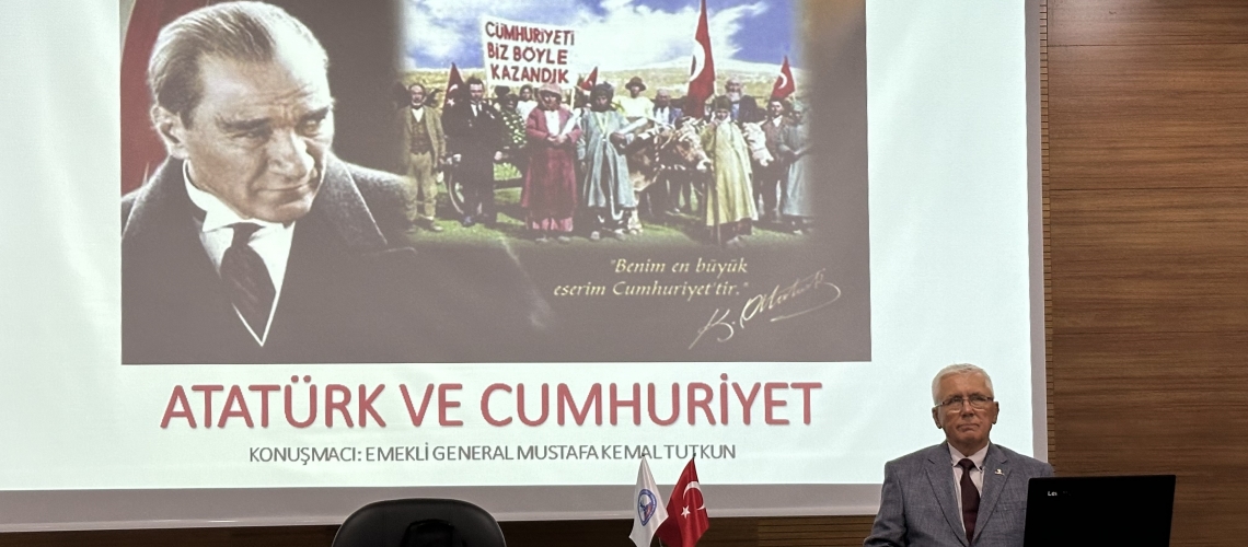 Konferans: Atatürk ve Cumhuriyet