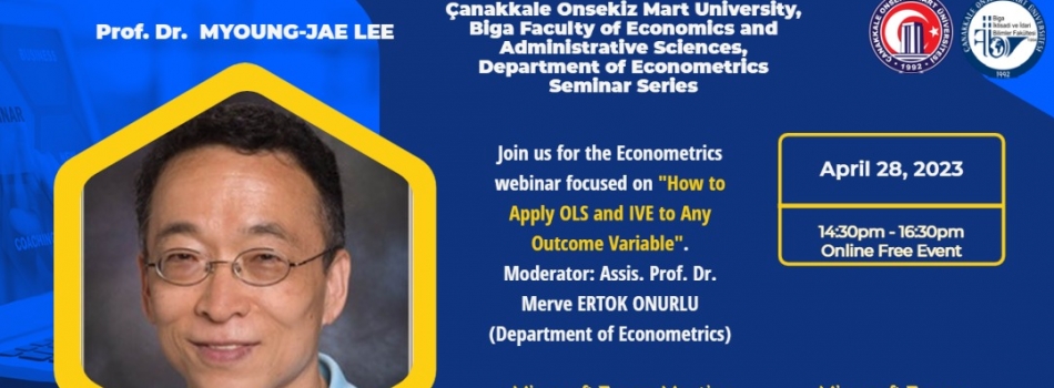 Prof. Dr. Myoung-Jae Lee, Ekonometri Bölümü Etkinliğinde Konuşmacı Olarak Katılacaktır