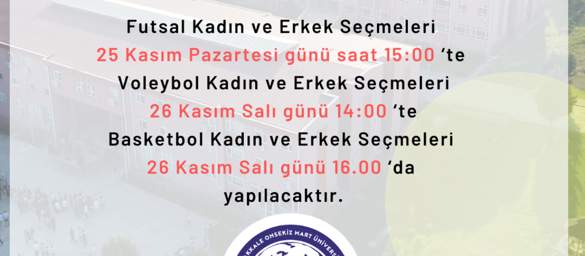 Fakülte Takım Seçmeleri Yapılacaktır