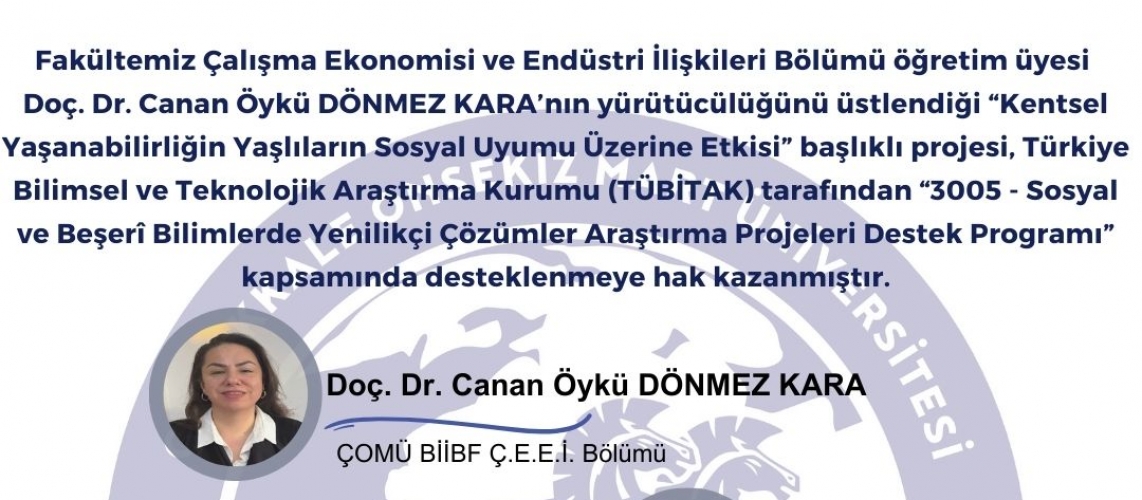 Doç. Dr. Canan Öykü Dönmez Kara’nın Projesi TÜBİTAK 3005 Tarafından Desteklendi