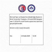 Bilimsel Yayın ve Dergiler Koordinatörlüğü Akademik Birim Temsilcileri Toplantısı Gerçekleştirilecektir