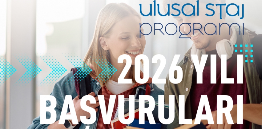 Ulusal Staj Programı 2026 Yılı Başvuruları Başladı