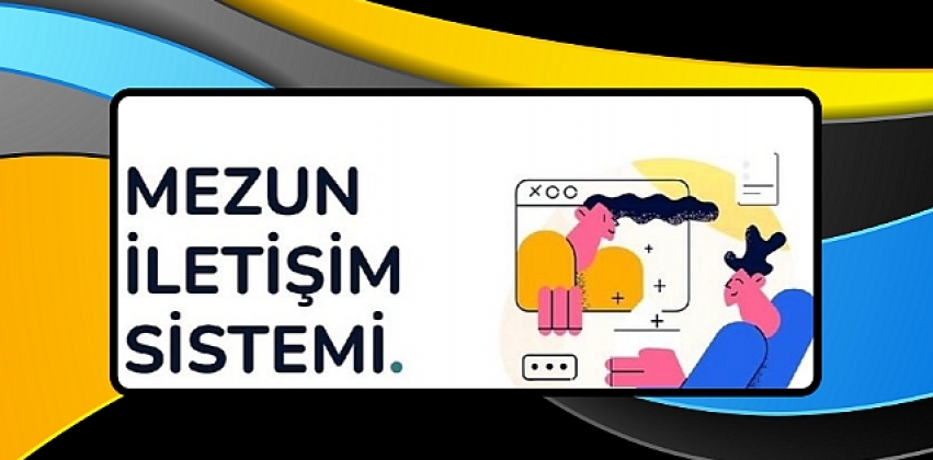MEZUN İLETİŞİM SİSTEMİ