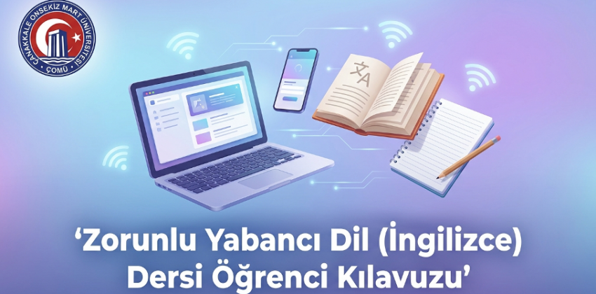  ZORUNLU YABANCI DİL (İNGİLİZCE) DERSİ ÖĞRENCİ KILAVUZU