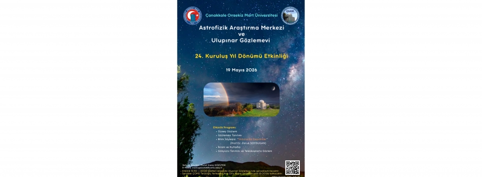 Astrofizik Araştırma Merkezi ve Ulupınar Gözlemevi 24. Kuruluş Yıl Dönümü Etkinliği