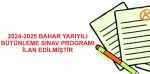 2024-2025 Bahar Yarıyılı Bütünleme Sınav Programı