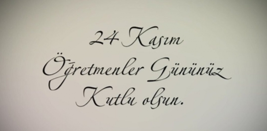 24 Kasım Öğretmenler Günü Mesajı