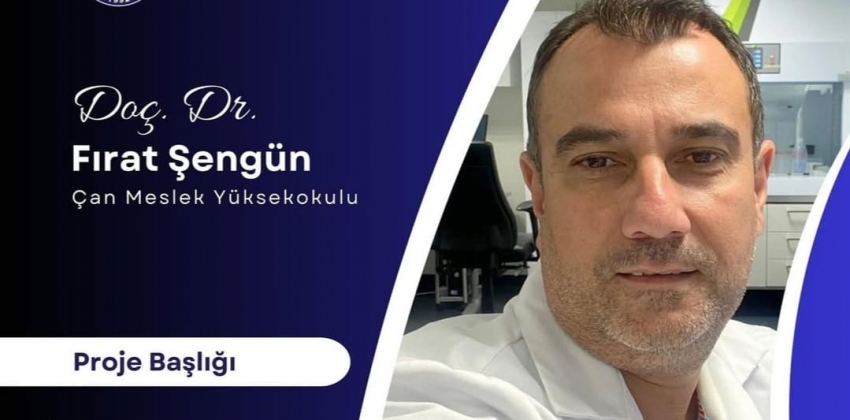 Yürütücülüğü Doç. Dr. Fırat ŞENGÜN’ün yaptığı, TÜBİTAK 2502 projesi “Bulgaristan Bilimler Akademisi (BAS) ile İkili İşbirliği Programı” kapsamında des