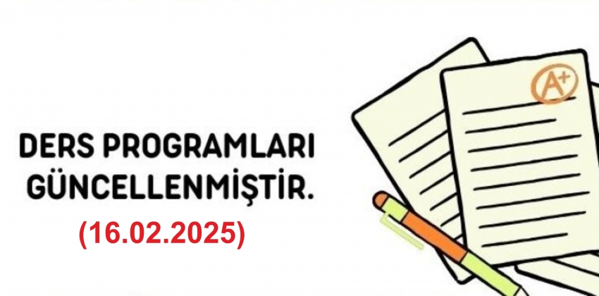 2024-2025  Bahar Yarıyılı Ders Programları Güncellenmiştir