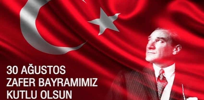 30 Ağustos Zafer Bayramı Mesajı