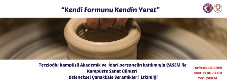 KENDİ FORMUNU KENDİN YARAT Seramik etkinliği