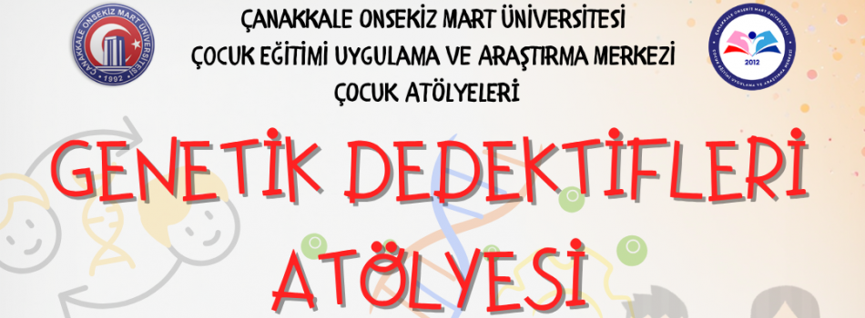 Genetik Dedektifleri Atölyesi (10-12 Yaş)