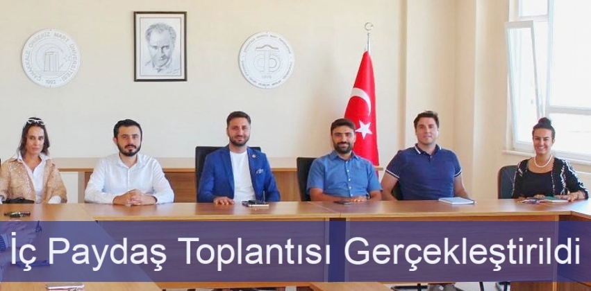 İç Paydaş Toplantısı Gerçekleştirildi