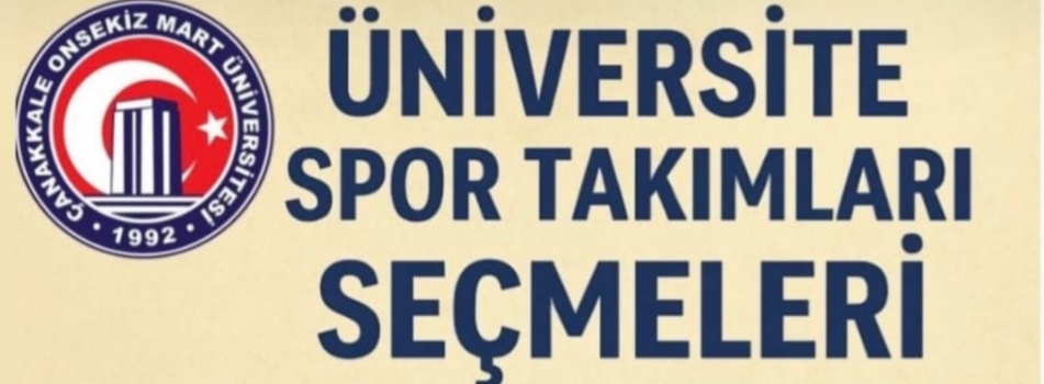 Üniversite Spor Takımları Seçmeleri Duyurusu