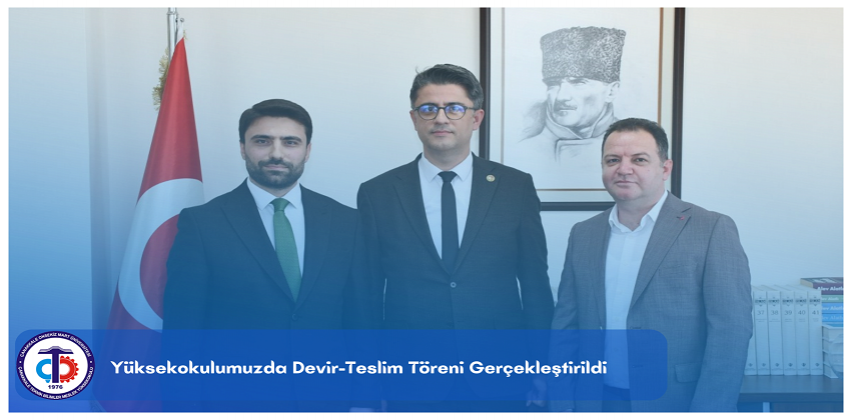 Yüksekokulumuzda Devir-Teslim Töreni Gerçekleştirildi