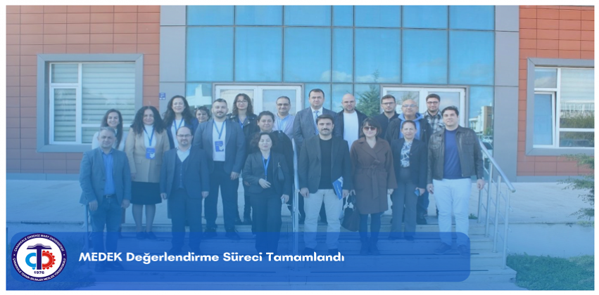 Yüksekokulumuz MEDEK Akreditasyon Sürecini Başarıyla Tamamladı