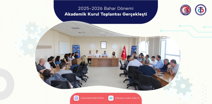 2025-2026 Bahar Dönemi Akademik Kurul Toplantısı Gerçekleşti