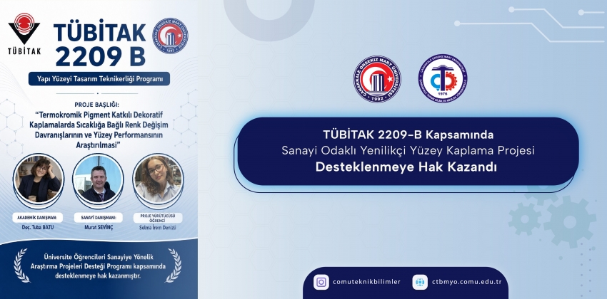 TÜBİTAK 2209-B Kapsamında Sanayi Odaklı Yenilikçi Yüzey Kaplama Projesi Desteklenmeye Hak Kazandı 