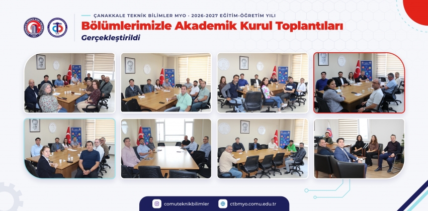 Bölümlerimizle Akademik Kurul Toplantıları Gerçekleşti