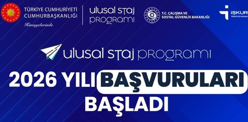 Ulusal Staj Programı 2026 Yılı Başvuruları Başladı!