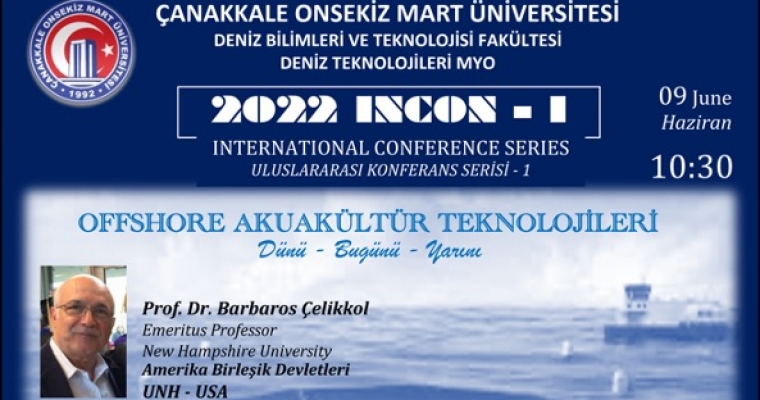 Deniz Bilimleri ve Teknolojisi Fakültesi ile Deniz Teknolojileri Meslek Yüksek Okulu’nun Ortaklaşa Düzenlemiş Olduğu Uluslararası Konferanslar Serisin