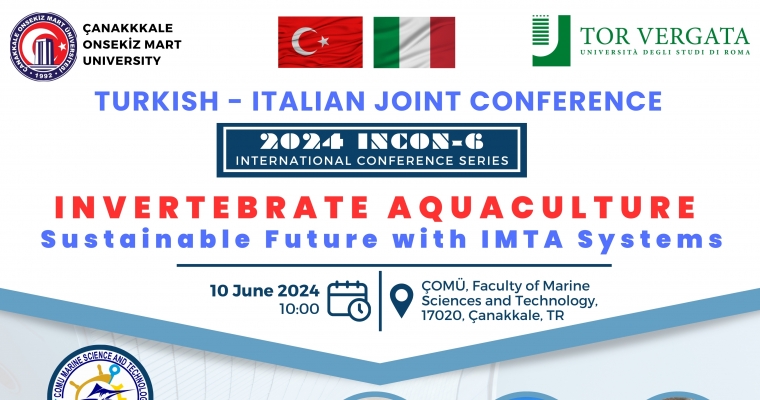 Türk-İtalyan Ortak Konferansı “Omurgasız Yetiştiriciliği: IMTA Sistemleri ile Sürdürülebilir Geleceğe” 10 Haziran 2024