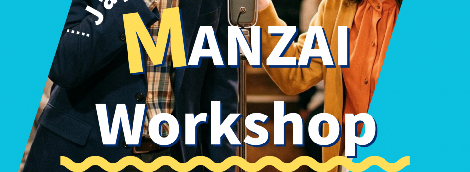 Japon Komedi Sanatı MANZAI Atölyesi: Gülümseyerek Japonca Öğreniyoruz