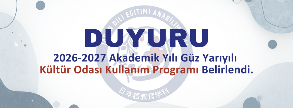 2026-2027 Akademik Yılı Güz Yarıyılı Kültür Odası Kullanım Programı Belli Oldu.
