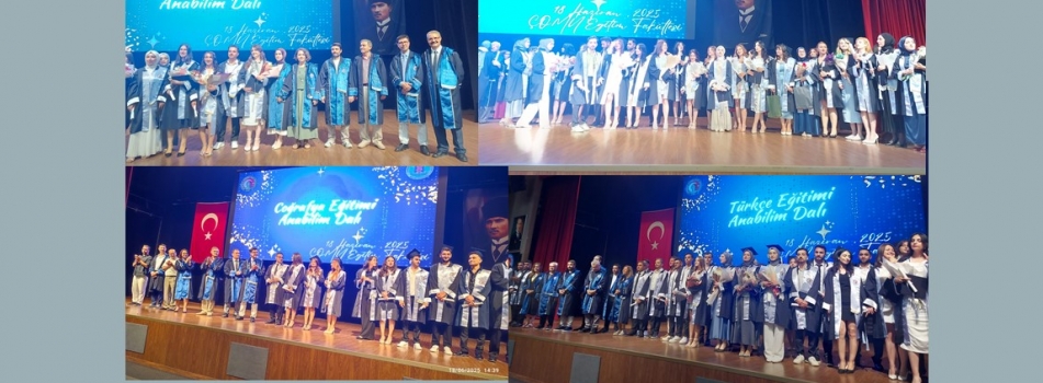 Coğrafya, Sosyal Bilgiler ve Türkçe Eğitimi Anabilim Dalları 2025 mezunlarını uğurladık..