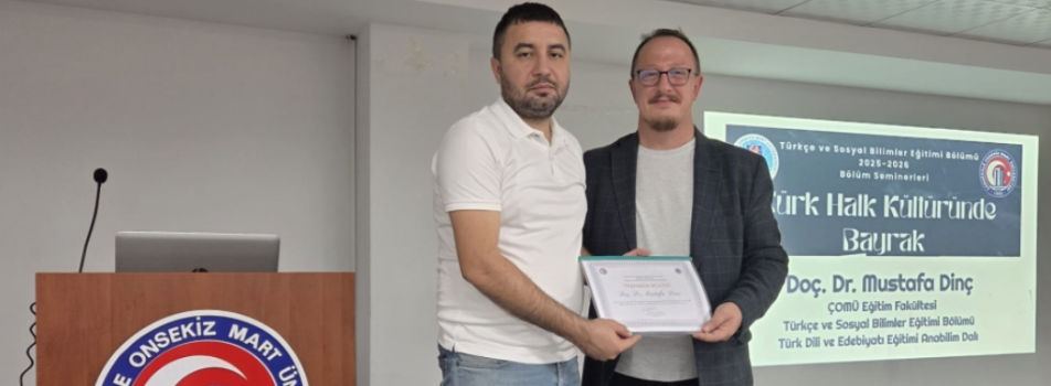 Türk Halk Kültüründe Bayrak Semineri Gerçekleştirildi