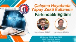 "Çalışma Hayatında Yapay Zekâ Kullanımı” Farkındalık Eğitimi
