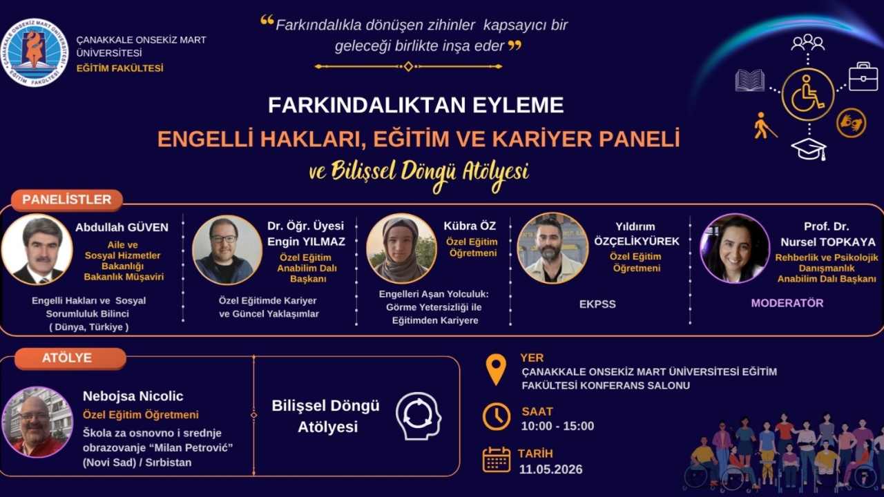 Farkındalıktan Eyleme: Engelli Hakları, Eğitim ve Kariyer Paneli ve Bilişsel Döngü Atölyesi Düzenlenecek