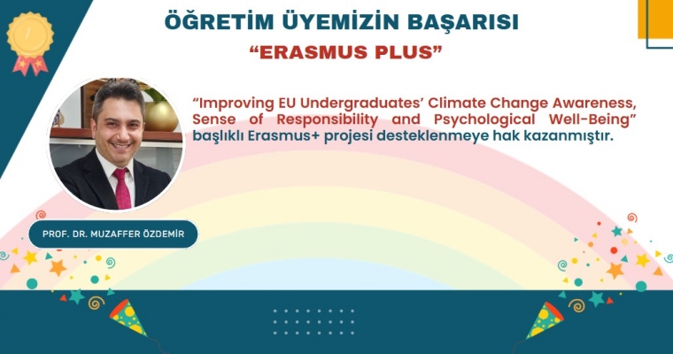 Fakültemizde Erasmus Plus Proje Başarısı