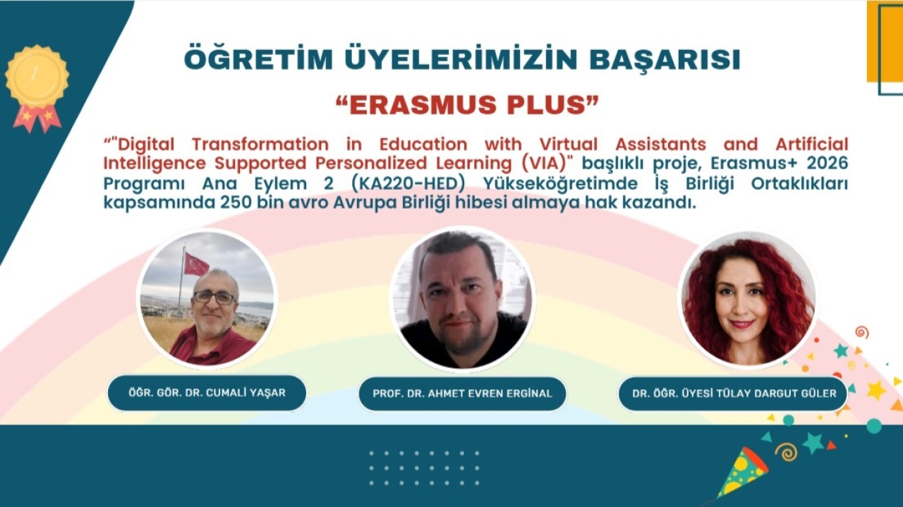Fakültemizde Erasmus Plus Proje Başarısı