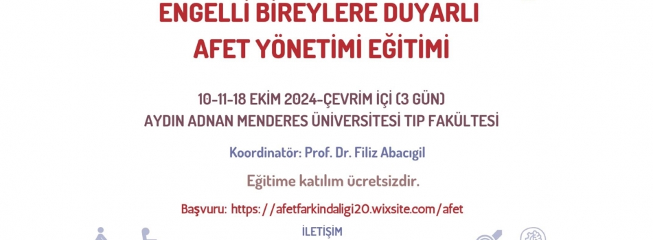 Engelli Bireylere Duyarlı Afet Yönetimi Eğitimi