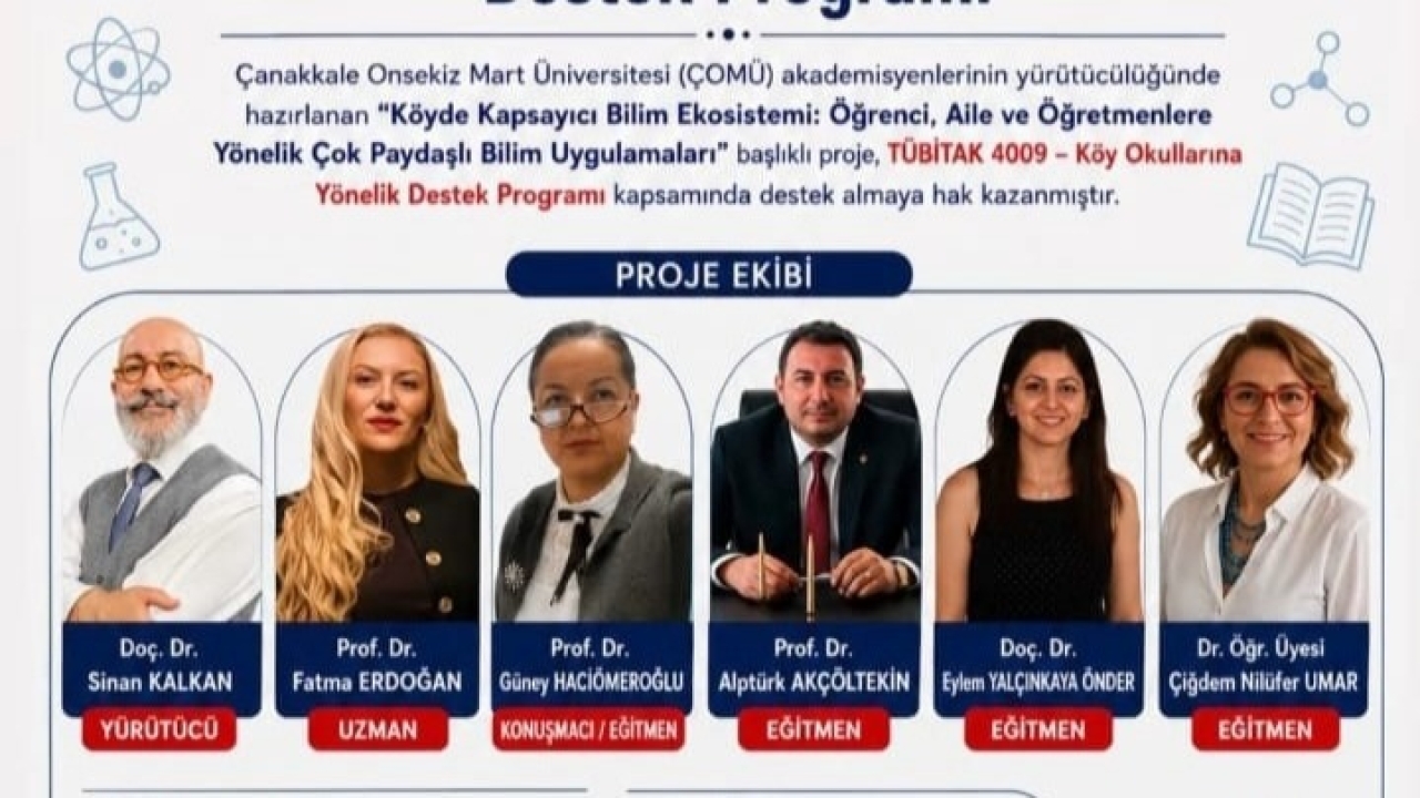 ÇOMÜ’DEN KÖY OKULLARINA DEV BİLİM DESTEĞİ: TÜBİTAK 4009 PROJESİ KABUL EDİLDİ