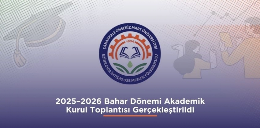 2025–2026 Bahar Dönemi Akademik Kurul Toplantısı Gerçekleştirildi