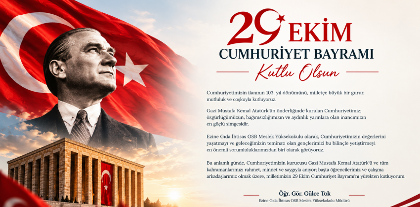 29 Ekim Cumhuriyet Bayramımız Kutlu Olsun!