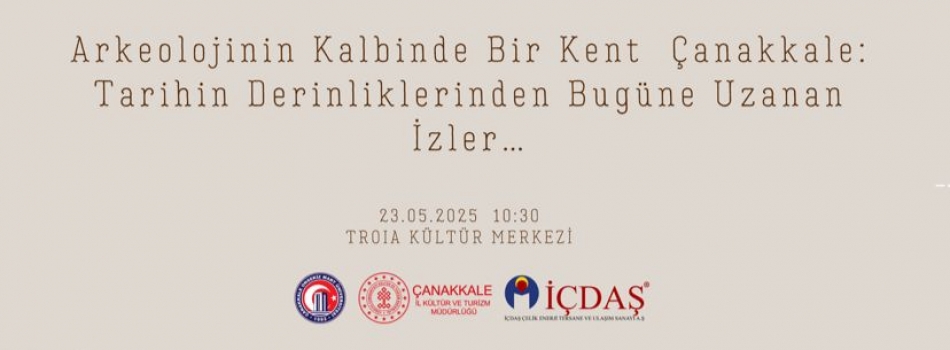 Çanakkale Kültür Mirasında İz Bırakanlar
