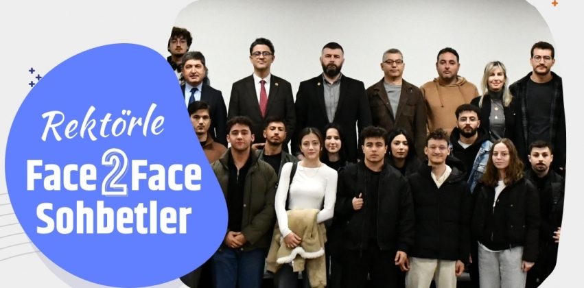Rektörle Face 2 Face Sohbetler