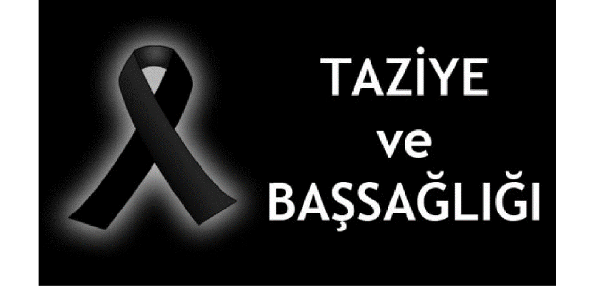 Taziye ve başsağlığı