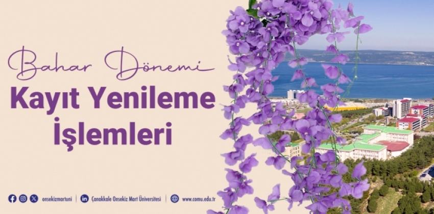 2025-2026 BAHAR DÖNEMİ DERS SEÇİMİ VE KAYIT YENİLEME İŞLEMLERİ