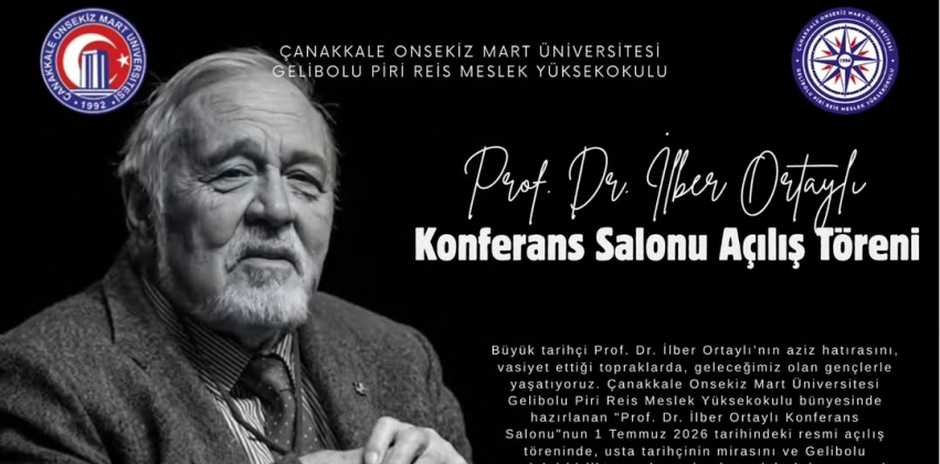 Meslek Yüksekokulumuz Prof. Dr. İlber Ortaylı Konferans Salonu Açılışı