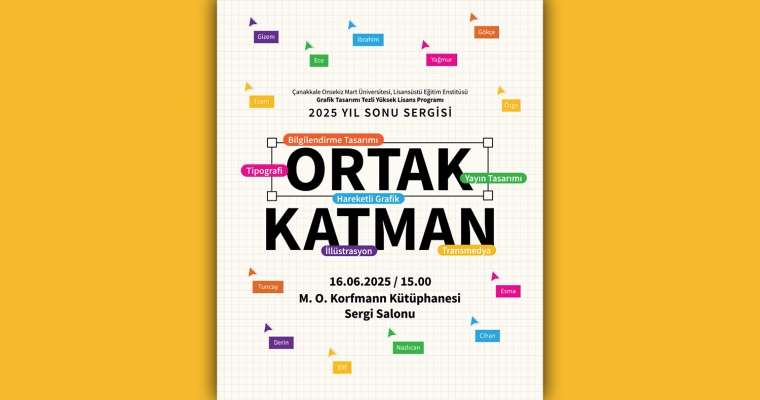 “ORTAK KATMAN”- Grafik Tasarımı Tezli Yüksek Lisans Programı 2025 Yıl Sonu Sergisi