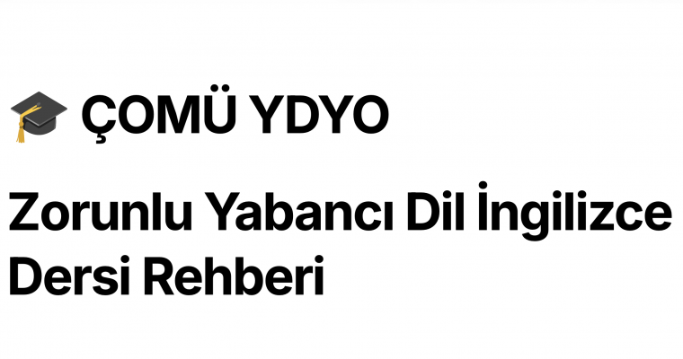 Zorunlu Yabancı Dil Dersi Rehberi