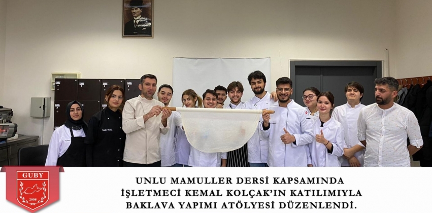 Unlu Mamuller Dersi Kapsamında Baklava Yapımı Atölyesi Düzenlendi