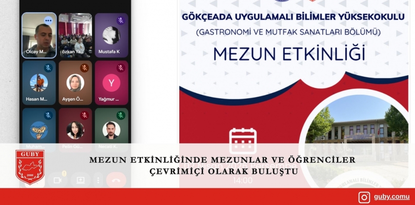 Mezun Etkinliğinde Mezunlar ve Öğrenciler Çevrimiçi Olarak Buluştu